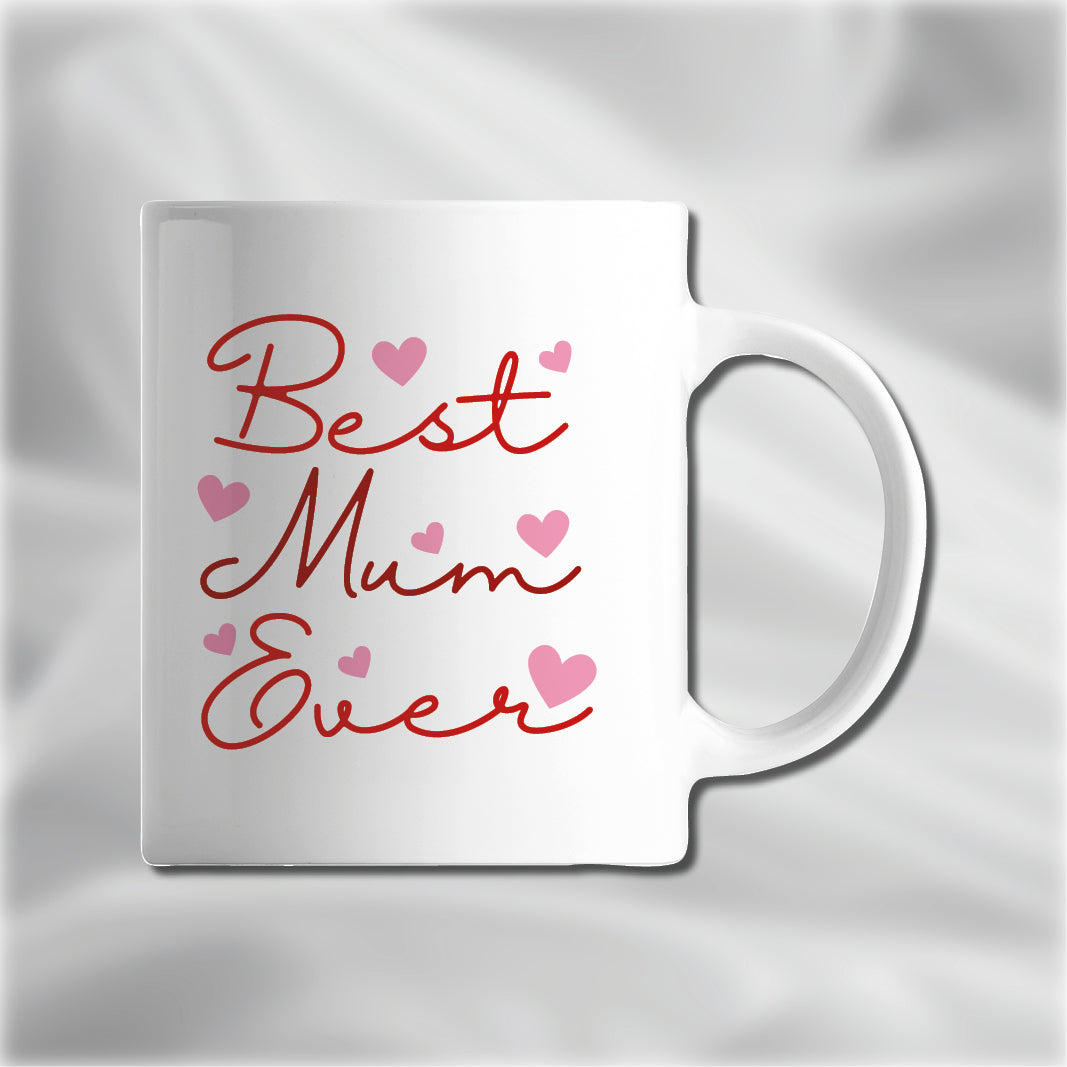 Mothers Day Mug - Best Mum Ever