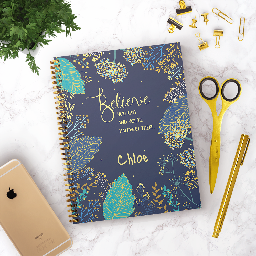 Believe You Can A5 or A4 Personalised Notebook
