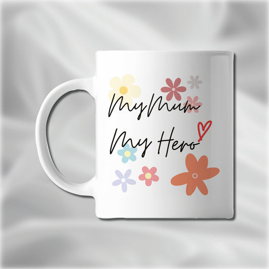 My Mum, My Hero Mother Day Mug